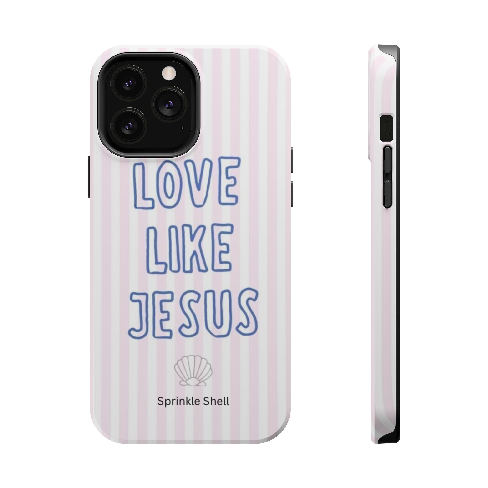 MagSafe Love Like Jesus iphone case