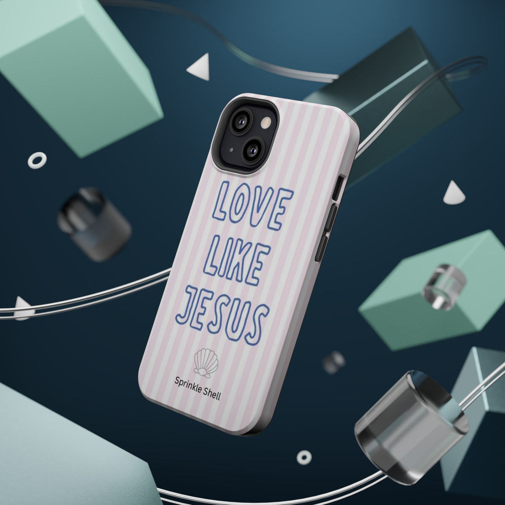 MagSafe Love Like Jesus iphone case
