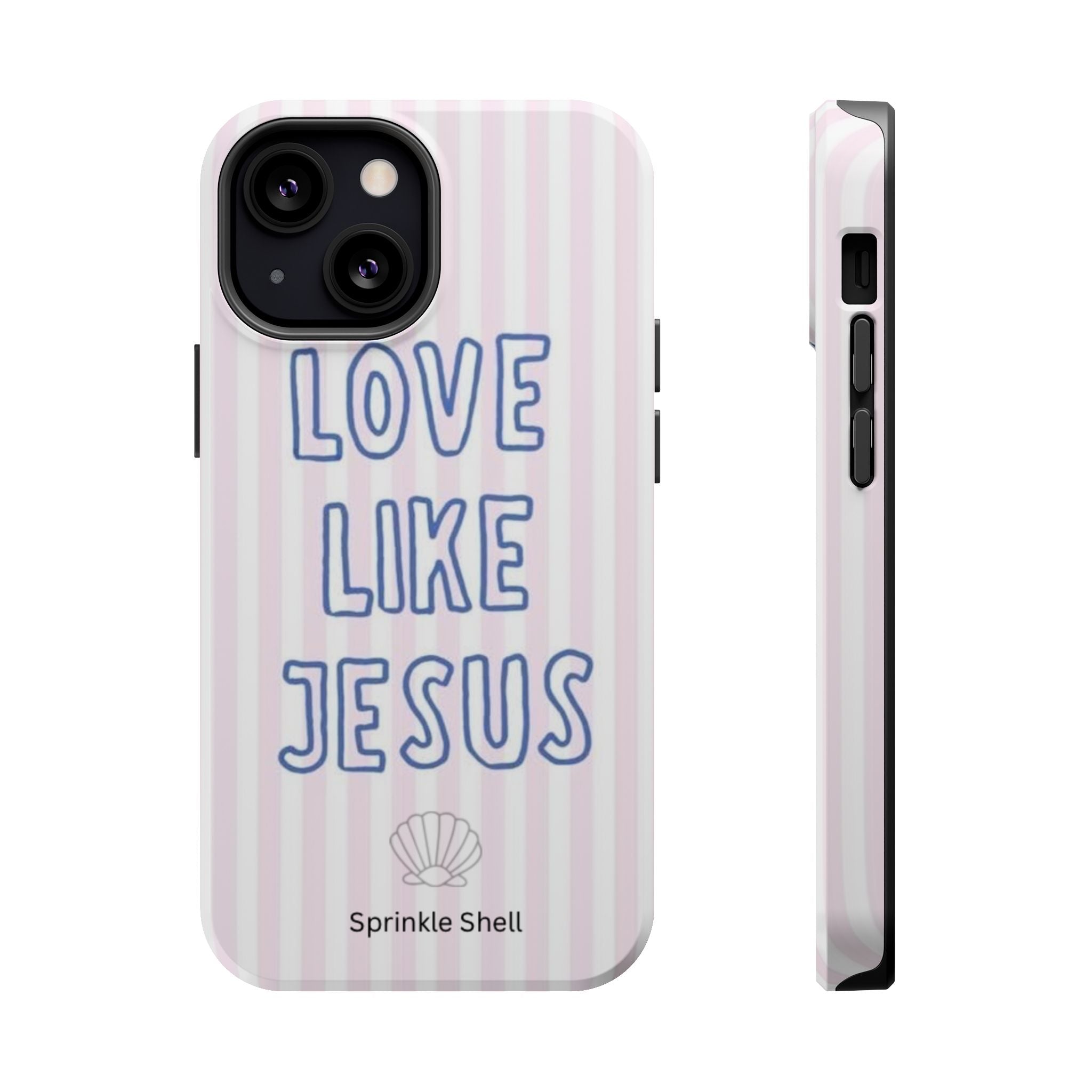 MagSafe Love Like Jesus iphone case