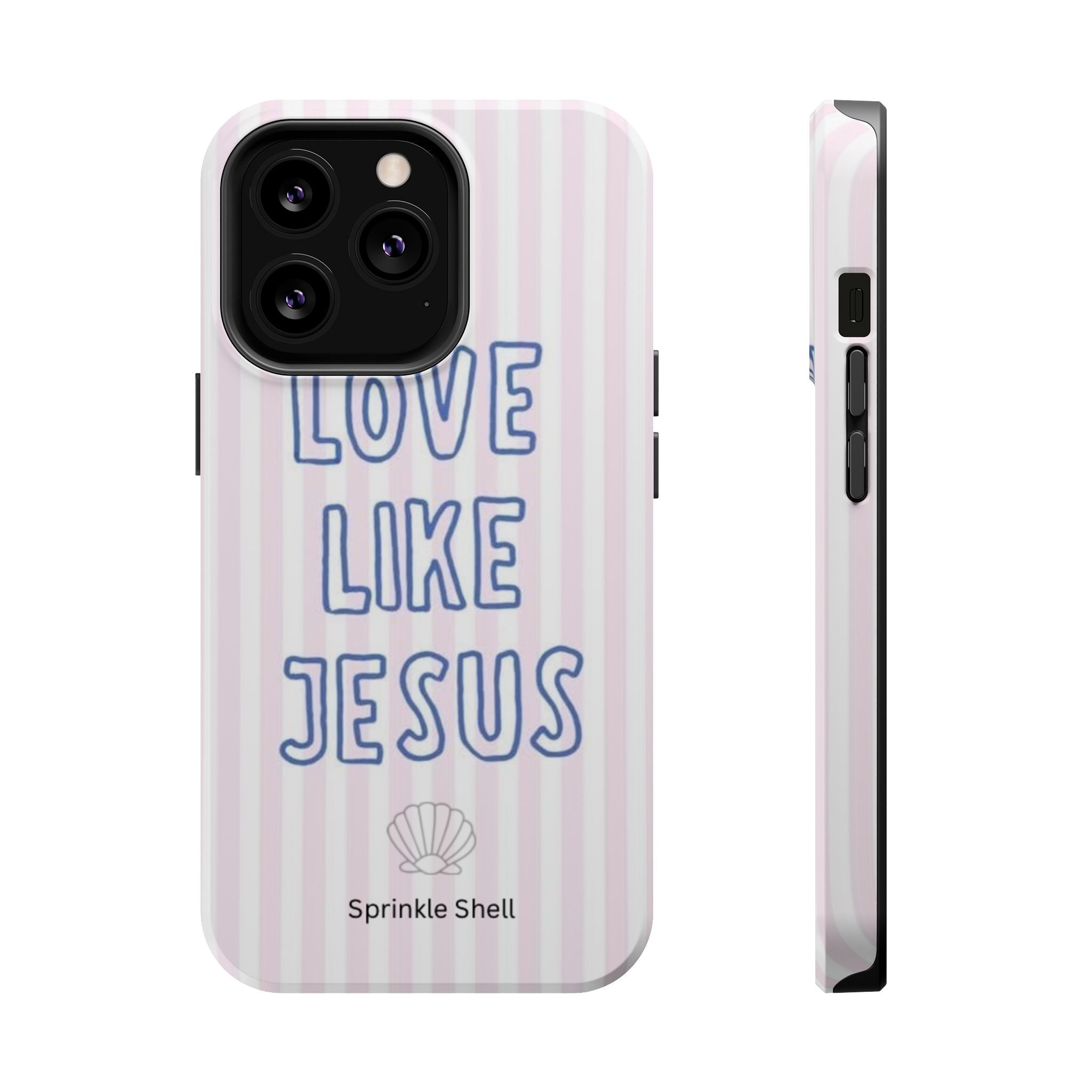 MagSafe Love Like Jesus iphone case