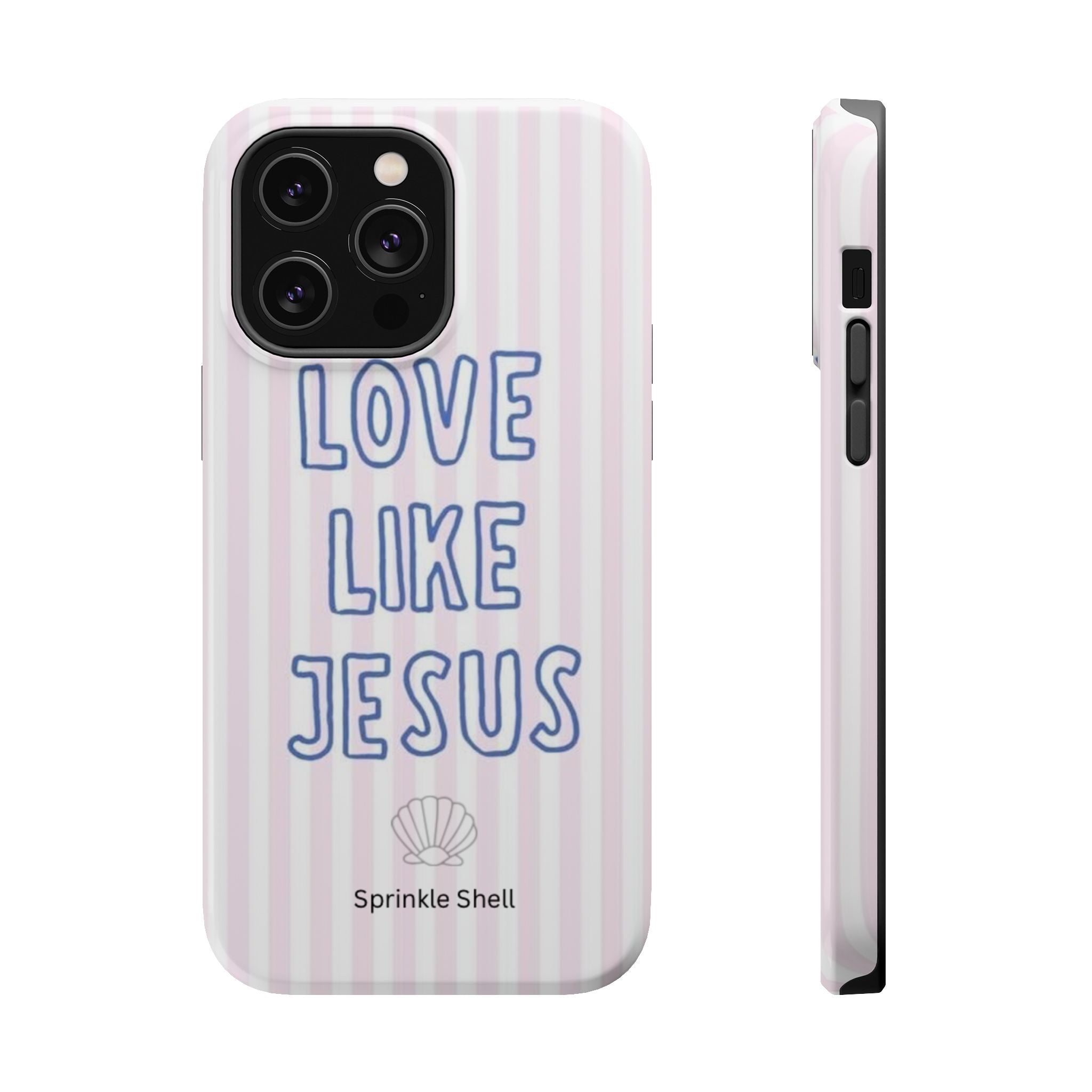 MagSafe Love Like Jesus iphone case