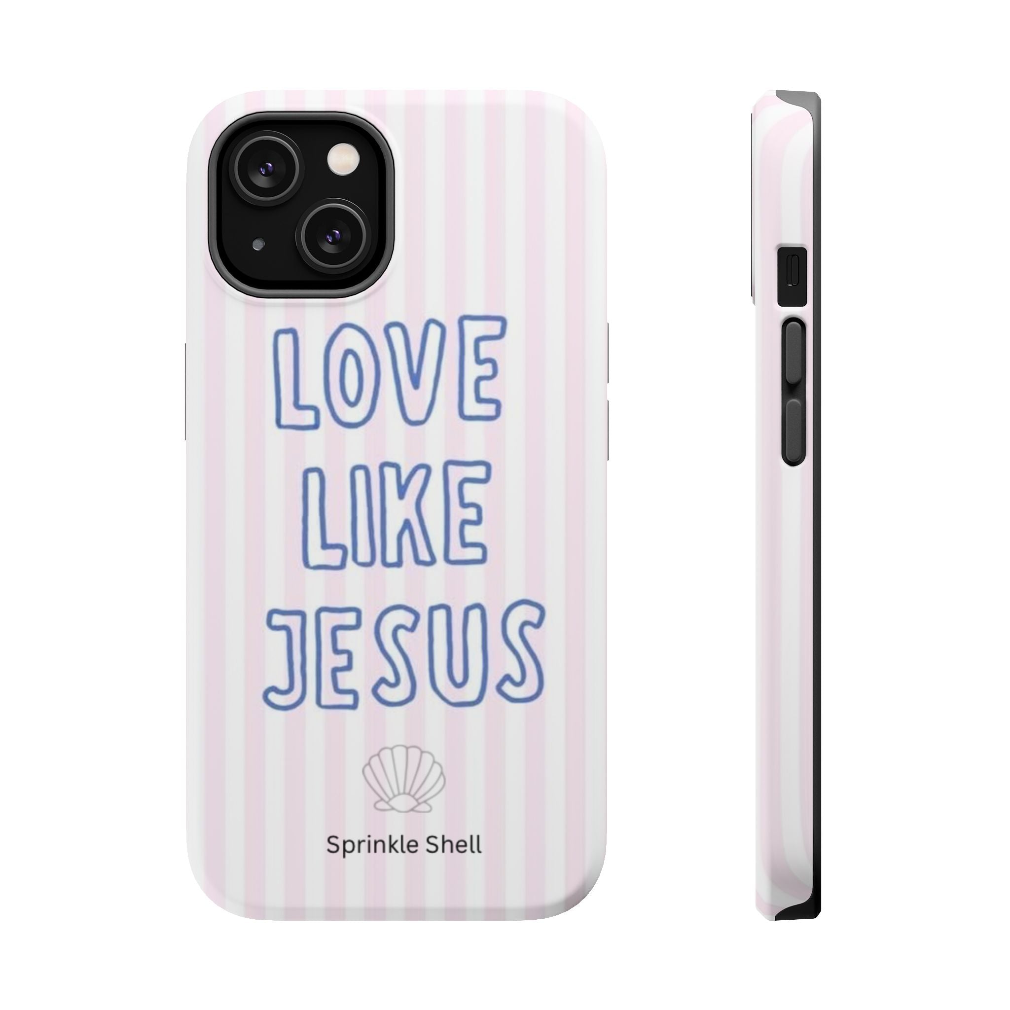 MagSafe Love Like Jesus iphone case