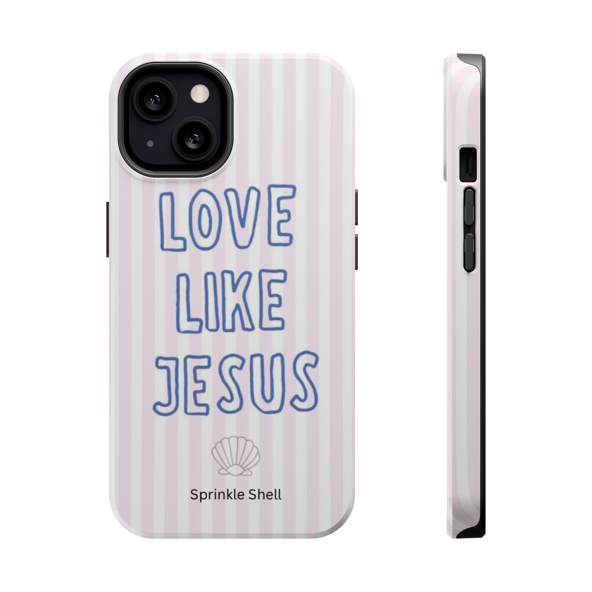 MagSafe Love Like Jesus iphone case