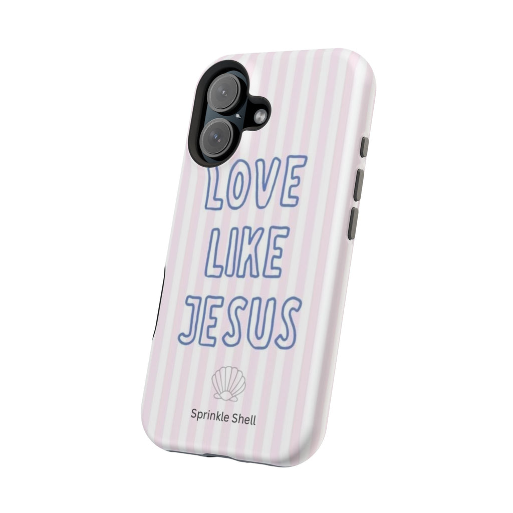 MagSafe Love Like Jesus iphone case
