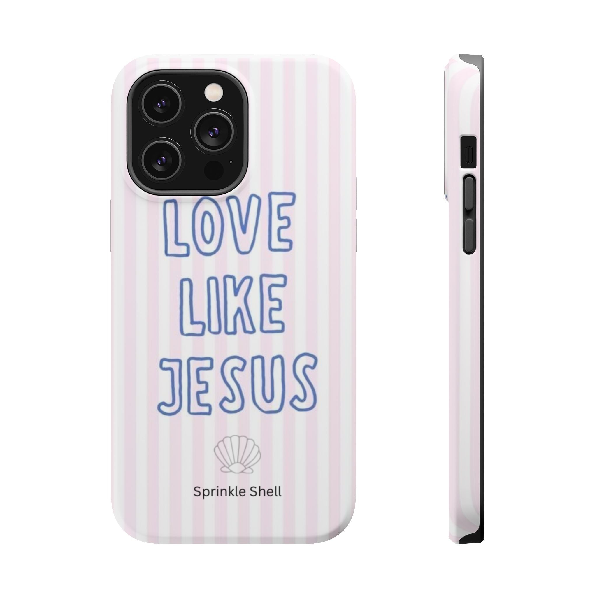 MagSafe Love Like Jesus iphone case