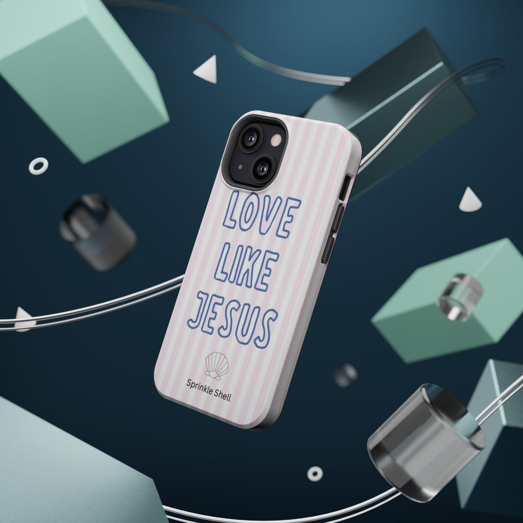 MagSafe Love Like Jesus iphone case