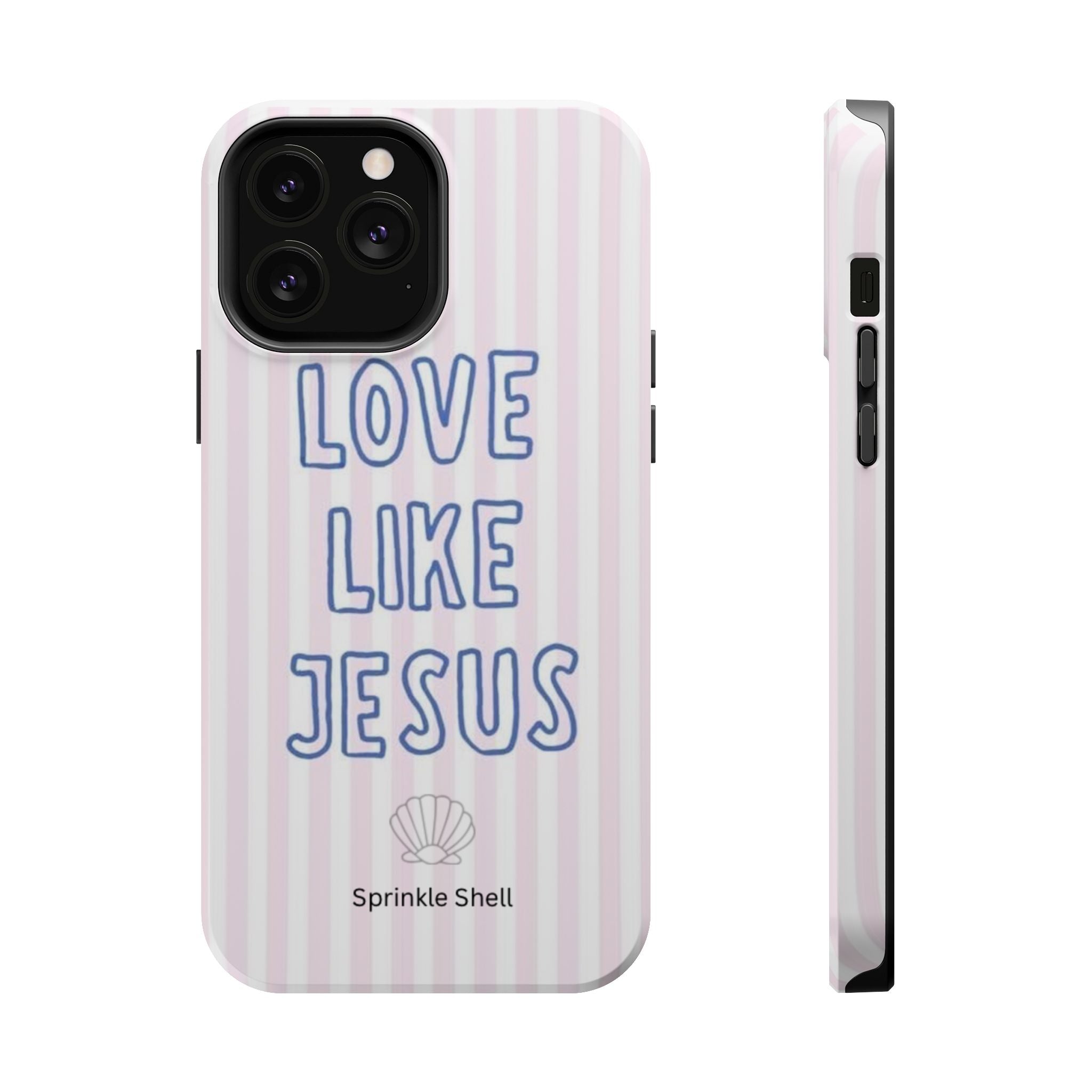 MagSafe Love Like Jesus iphone case