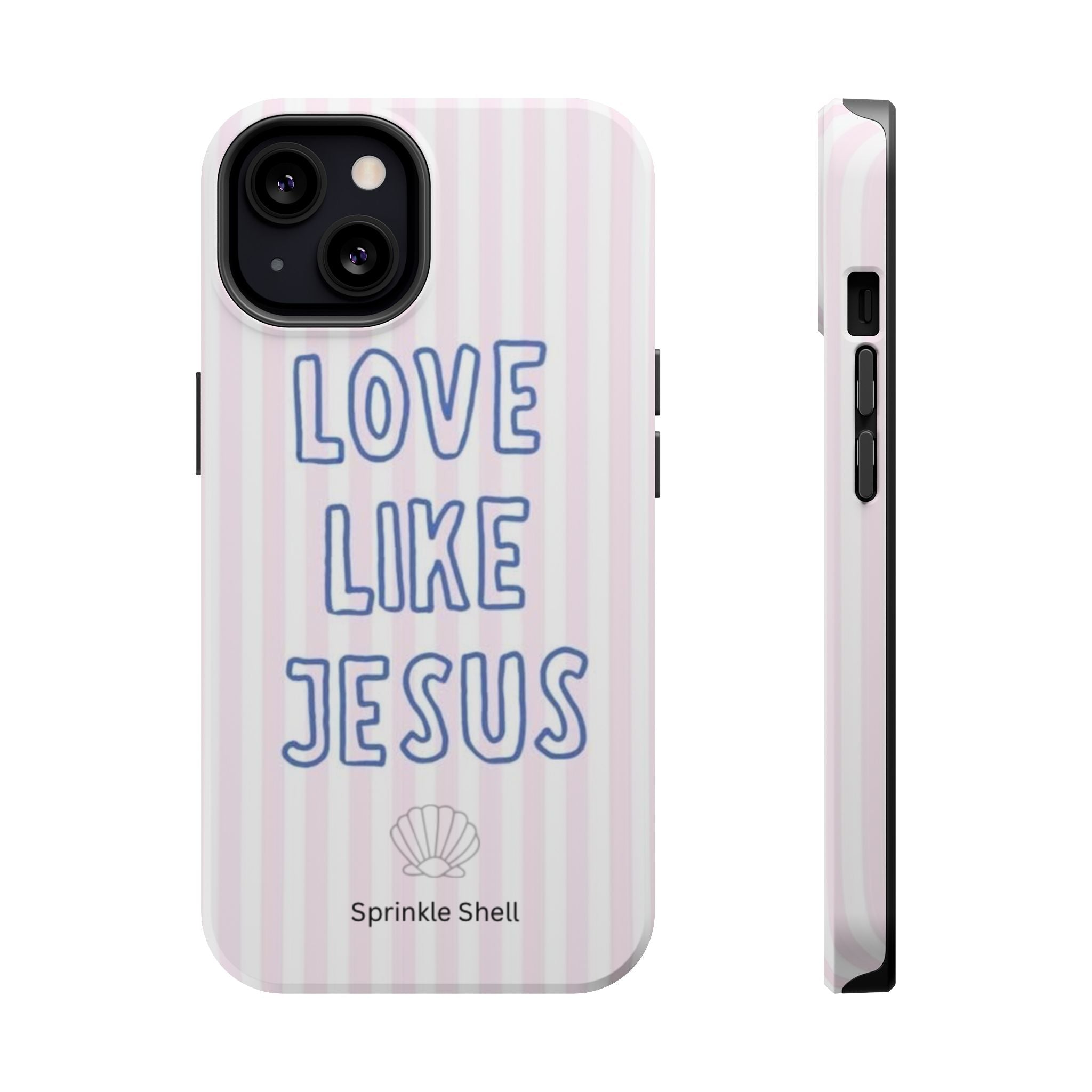 MagSafe Love Like Jesus iphone case