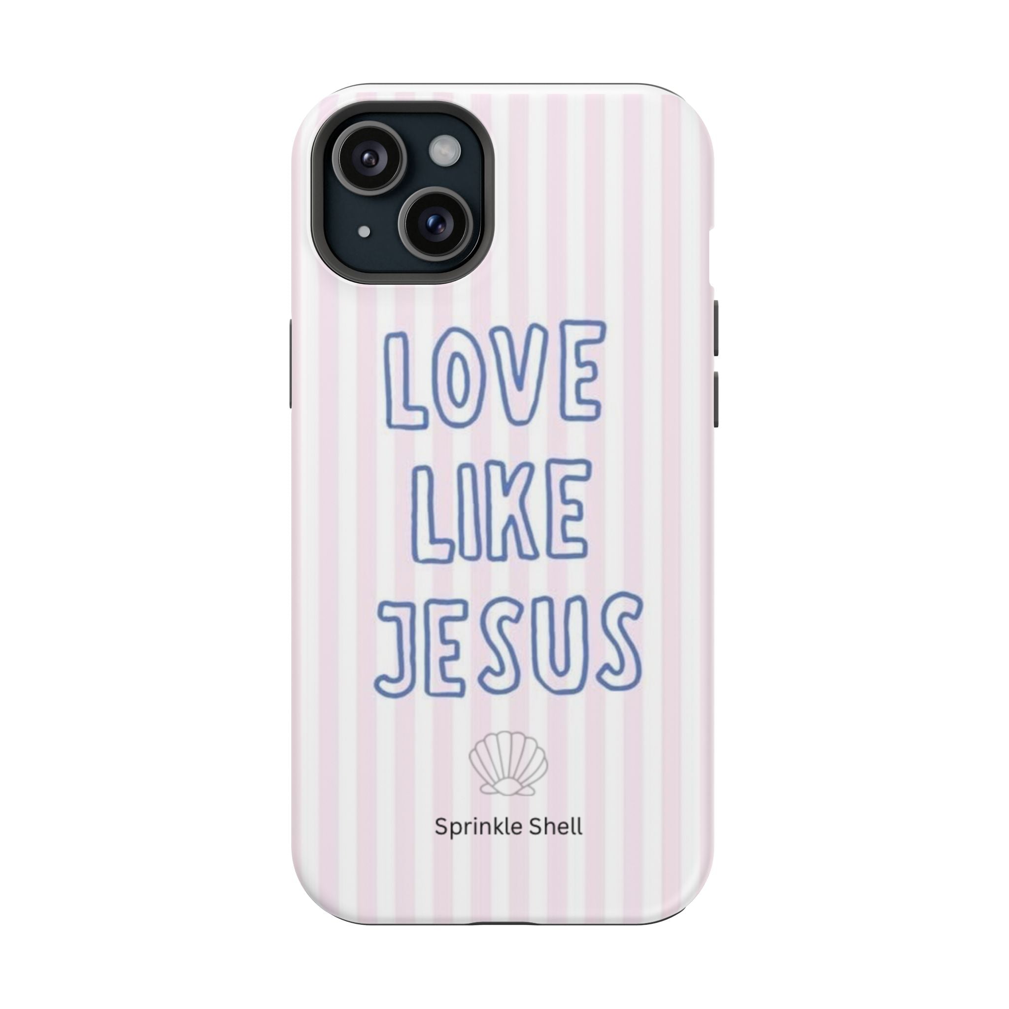 MagSafe Love Like Jesus iphone case